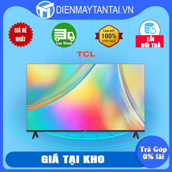 Google Tivi TCL 43 inch 43S5400 - Hàng chính hãng  Chỉ giao HCM