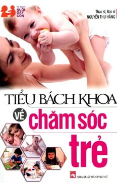 Tiểu Bách Khoa Về Chăm Sóc Trẻ