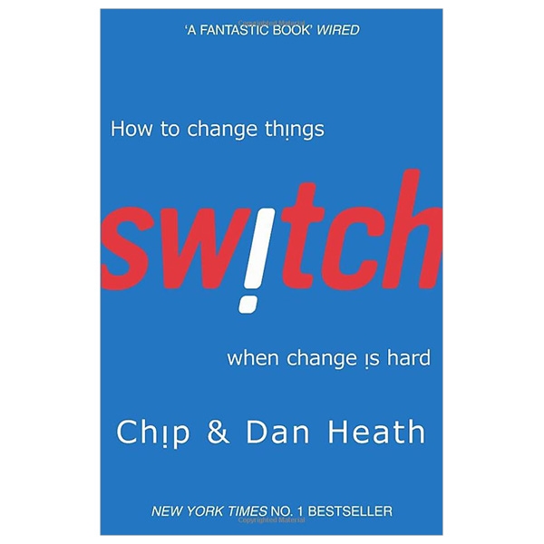 Switch: How to Change Things When Change is Hard