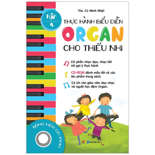 Thực Hành Biểu Diễn Organ Cho Thiếu Nhi – Tập 4