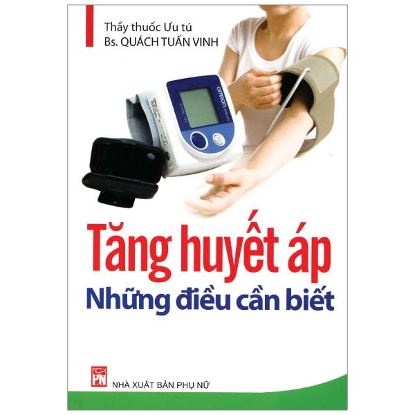 Tăng Huyết Áp Những Điều Cần Biết