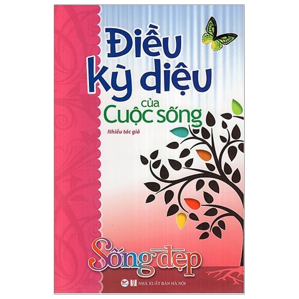 Điều Kỳ Diệu Của Cuộc Sống