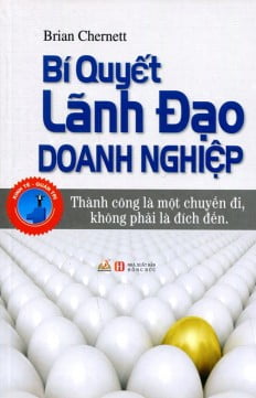 Bí Quyết Lãnh Đạo Doanh Nghiệp