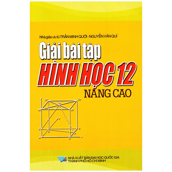 Giải Bài Tập Hình Học Lớp 12 (Nâng Cao) (2014)