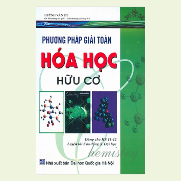 Phương Pháp Giải Toán Hóa Học Hữu Cơ 11-12