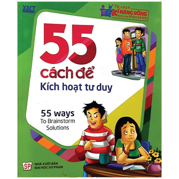 55 Cách Để Kích Hoạt Tư Duy